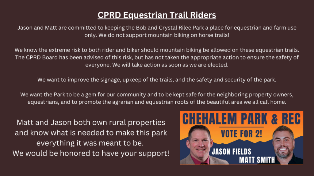  Jason Fields and Matt Smith, both running for the two at-large positions on the parks board intend to support equestrian trails and join the equestrian trails work party on Parrett Mountain April 8th. This is their statement.